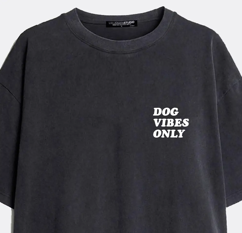 Dog Vibes Only Pigment-Dye Tee