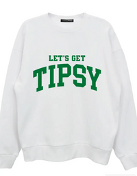 Let's Get Tipsy St Paddy's Sweatshirt