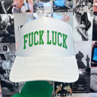 F*ck Luck St Paddy's Foam Trucker Hat