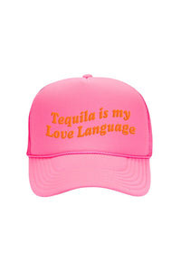 Tequila is my Love Language Trucker Hat HAT LULUSIMONSTUDIO Neon Pink 